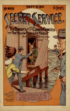 The Bradys After a Chinese Princess; Or, The Yellow Fiends of 'Frisco