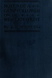 Notes of a Camp-Follower on the Western Front