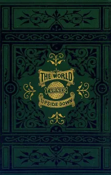 The World Turned Upside Down