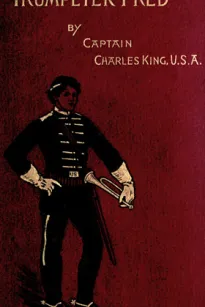 Trumpeter Fred: A Story of the Plains