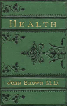 Health: Five Lay Sermons to Working-People