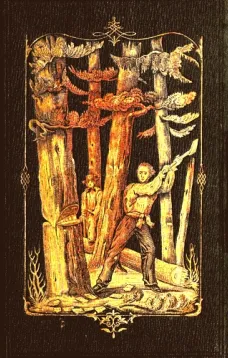 Forest Life and Forest Trees: comprising winter camp-life among the loggers, and wild-wood adventure.
with Descriptions of lumbering operations on the various
rivers of Maine and New Brunswick