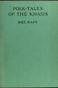 Folk-Tales of the Khasis