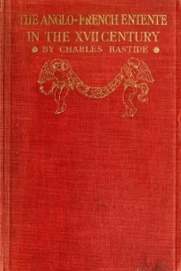 The Anglo-French Entente in the Seventeenth Century