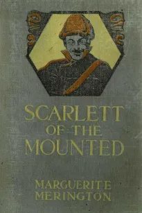 Scarlett of the Mounted
