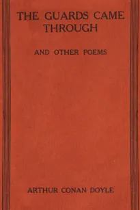 The Guards Came Through, and Other Poems