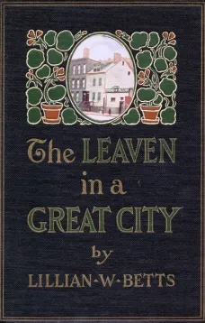 The Leaven in a Great City