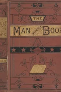 The Man with the Book; or, The Bible Among the People.