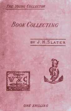 Book Collecting: A Guide for Amateurs