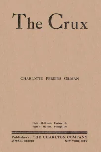 The Crux: A Novel