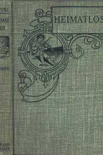 Heimatlos: Two stories for children, and for those who love children