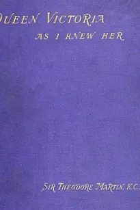 Queen Victoria as I Knew Her