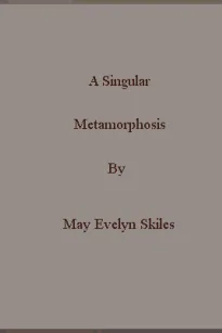 A Singular Metamorphosis