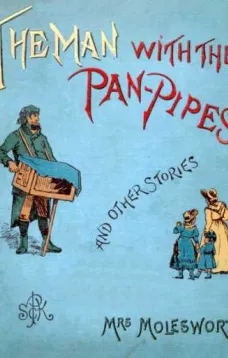 The Man with the Pan-Pipes, and Other Stories