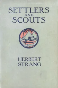 Settlers and Scouts: A Tale of the African Highlands
