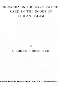 Memoranda on the Maya Calendars Used in the Books of Chilan Balam