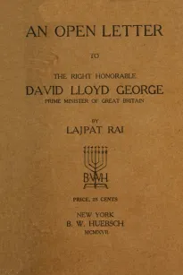An Open Letter to the Right Honorable David Lloyd George
Prime Minister of Great Britain