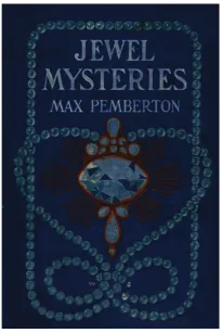 Jewel Mysteries, from a Dealer's Note Book
