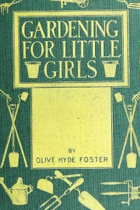 Gardening for Little Girls
