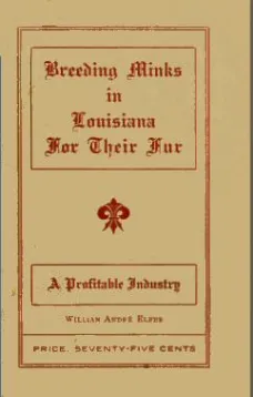 Breeding minks in Louisiana for their fur: A profitable industry