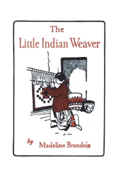 The Little Indian Weaver