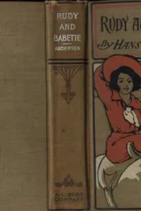 Rudy and Babette; Or, The Capture of the Eagle's Nest