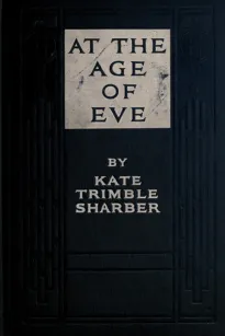 At the Age of Eve