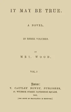 It May Be True, Vol. 1 (of 3)