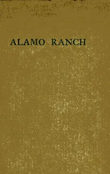 Alamo Ranch: A Story of New Mexico