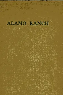 Alamo Ranch: A Story of New Mexico