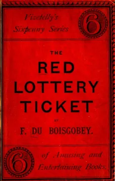 The Red Lottery Ticket