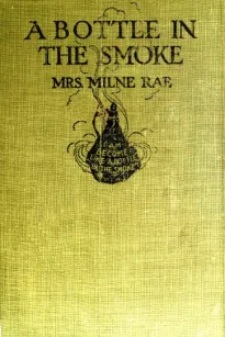 A Bottle in the Smoke: A Tale of Anglo-Indian Life