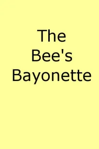 The Bee's Bayonet (a Little Honey and a Little Sting)
Camouflage in Word Painting