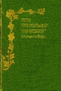 Into the Highways and Hedges