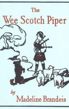 The Wee Scotch Piper