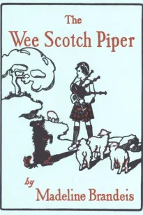 The Wee Scotch Piper