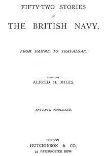 Fifty-two Stories of the British Navy, from Damme to Trafalgar.