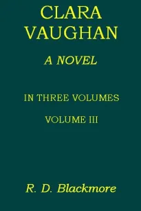 Clara Vaughan, Volume III (of III)