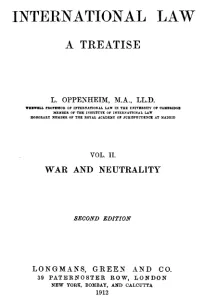 International Law. A Treatise. Volume II (of 2)
War and Neutrality. Second Edition