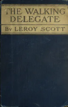 The Walking Delegate