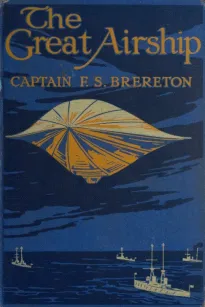 The Great Airship.
A Tale of Adventure.