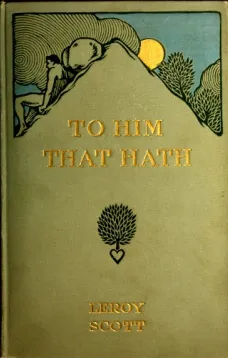 To Him That Hath