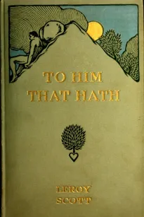 To Him That Hath