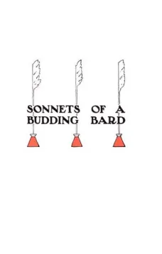 Sonnets of a Budding Bard