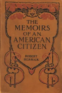 The Memoirs of an American Citizen