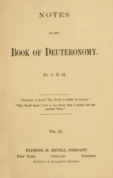 Notes on the Book of Deuteronomy, Volume I