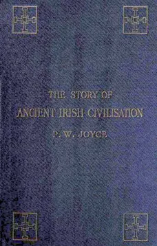 The Story of Ancient Irish Civilization