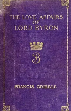 The Love Affairs of Lord Byron