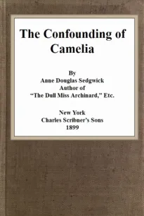 The Confounding of Camelia