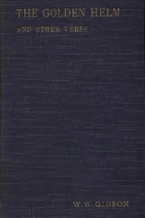 The Golden Helm
and Other Verse